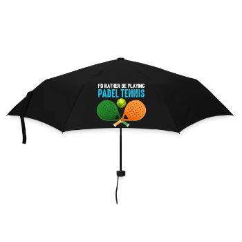 Padel Id Rather Be Playing Padel Tennis - Umbrella (small) - black - Front