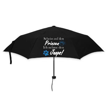 Scheiss auf den Prinzen, ich nehme den Jaops! - Regenschirm (klein) - Schwarz - Vorne