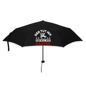 Der tut nix der will nur Kaffee - Spruch - Regenschirm (klein) - Schwarz - Vorne