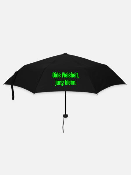 Oide Weisheit, jung bleim – Bavarian saying - Umbrella (small) - black