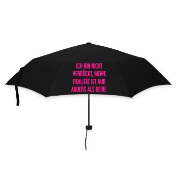 I'm not crazy – my reality is different - Umbrella (small) - black - Front