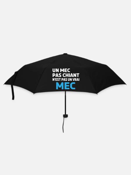un mec pas chiant n'est pas un vrai mec - Parapluie standard - noir