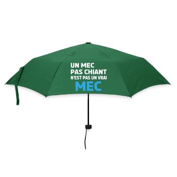 un mec pas chiant n'est pas un vrai mec - Parapluie standard - vert bouteille - Devant