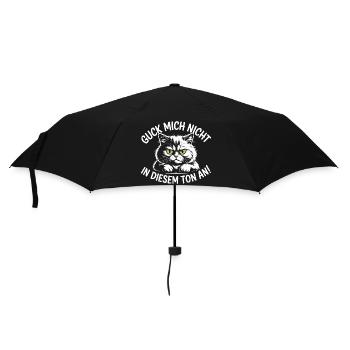 Guck Mich Nicht In Diesem Ton An Frech Büro Spruch - Regenschirm (klein) - Schwarz - Vorne