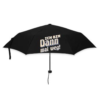 Ich Bin Dann Mal Weg Spaß Humor Lustiger Spruch - Regenschirm (klein) - Schwarz - Vorne
