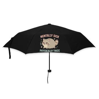 Mentally Sick Physically Thicc Raccoon Humor - Umbrella (small) - black - Front