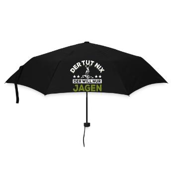 Der tut nix der will nur jagen - Spruch - Regenschirm (klein) - Schwarz - Vorne