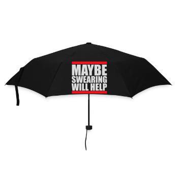 Maybe Swearing Will Help Sarkastisch Spruch Logo - Regenschirm (klein) - Schwarz - Vorne