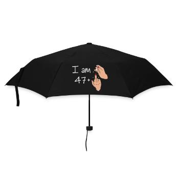 Ich bin 47 + 1 Mittelfinger-Shirt, ich bin 47 plus, - Regenschirm (klein) - Schwarz - Vorne