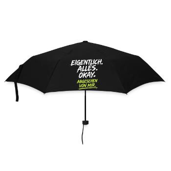 Eigentlich Alles Okay Abgesehen Von Mir - Regenschirm (klein) - Schwarz - Vorne