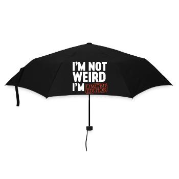 Ich bin nicht komisch, ich bin Limited Edition, ich bin lustiges Design. - Regenschirm (klein) - Schwarz - Vorne