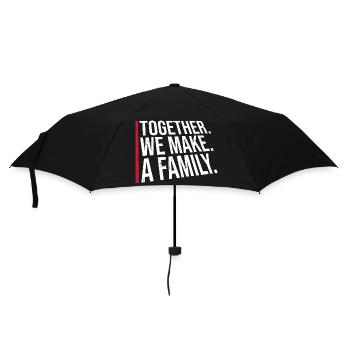 Together We Make A Family Family Love Saying - Umbrella (small) - black - Front