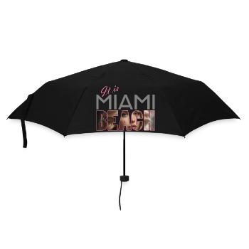 "It is Miami Beach" - Sonne, Strand und Meer - Regenschirm (klein) - Schwarz - Vorne