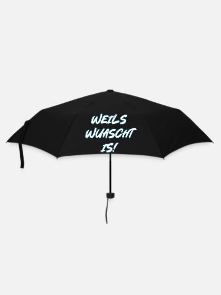 Weils wuascht is! - Regenschirm (klein) - Schwarz