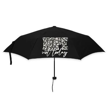 Nope Not Today Shirt – Lustiges Introvert T-Shirt  - Regenschirm (klein) - Schwarz - Vorne