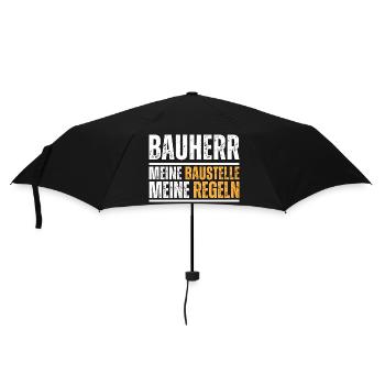 Bauherr. Meine Baustelle. Meine Regeln. Bau-Spruch - Regenschirm (klein) - Schwarz - Vorne