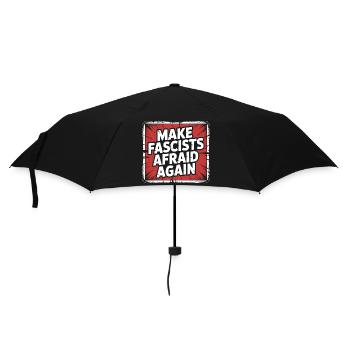 Faites peur au fasciste à nouveau - Produits dérivés antifascistes - Parapluie standard - noir - Devant
