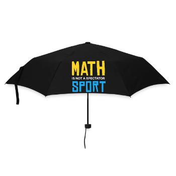 Mathe ist kein Zuschauen-Sport - Regenschirm (klein) - Schwarz - Vorne