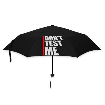 Don't Test Me Naughty Funny Quote Saying Logo - Umbrella (small) - black - Front
