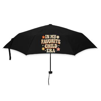 In My Favorite Child Era Tochter Familien Humor - Regenschirm (klein) - Schwarz - Vorne