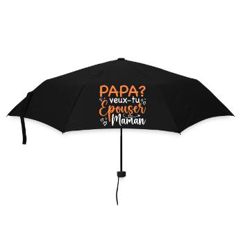 Papa veux tu épouser maman - demande mariage - Parapluie standard - noir - Devant