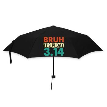 Bruh It’s Pi Day 3.14 Math Nerd Meme - Umbrella (small) - black - Front