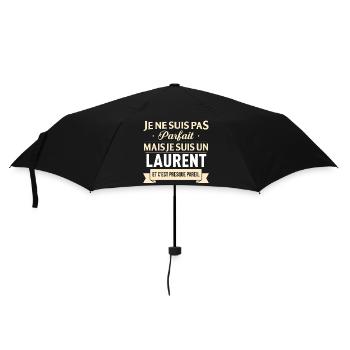 Je Ne Suis Pas Parfait Mais Je Suis Un Laurent ... - Parapluie standard - noir - Devant