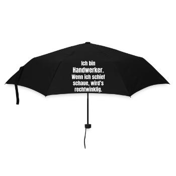 Handwerker Spruch Rechtswinklig Humor - Regenschirm (klein) - Schwarz - Vorne