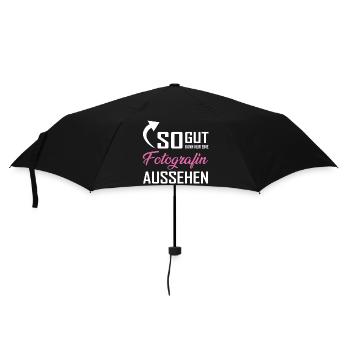 So gut kann nur eine Fotografin aussehen - Regenschirm (klein) - Schwarz - Vorne