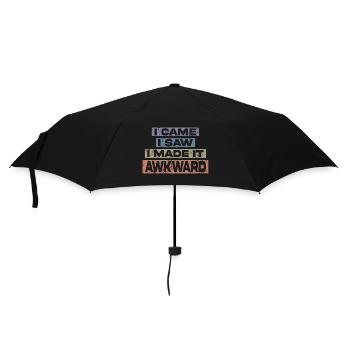 I Came I Saw I Made It Awkward Funny Saying - Umbrella (small) - black - Front