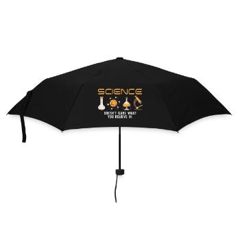 Science - It doesn't matter what you believe in - Umbrella (small) - black - Front