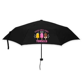 Les filles dures n’ont pas besoin de glace aux amandes - Parapluie standard - noir - Devant
