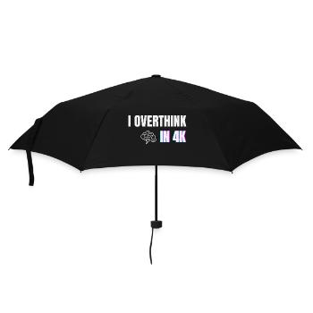 Ich überdenke in 4K – Lustiges Minimal-Angst-Shirt - Regenschirm (klein) - Schwarz - Vorne