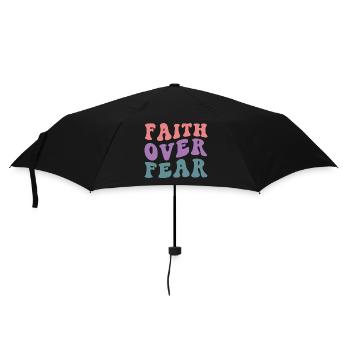 Faith Over Fear - Regenschirm (klein) - Schwarz - Vorne