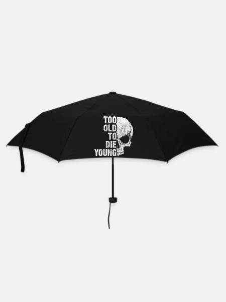 too old to die young - Regenschirm (klein) - Schwarz