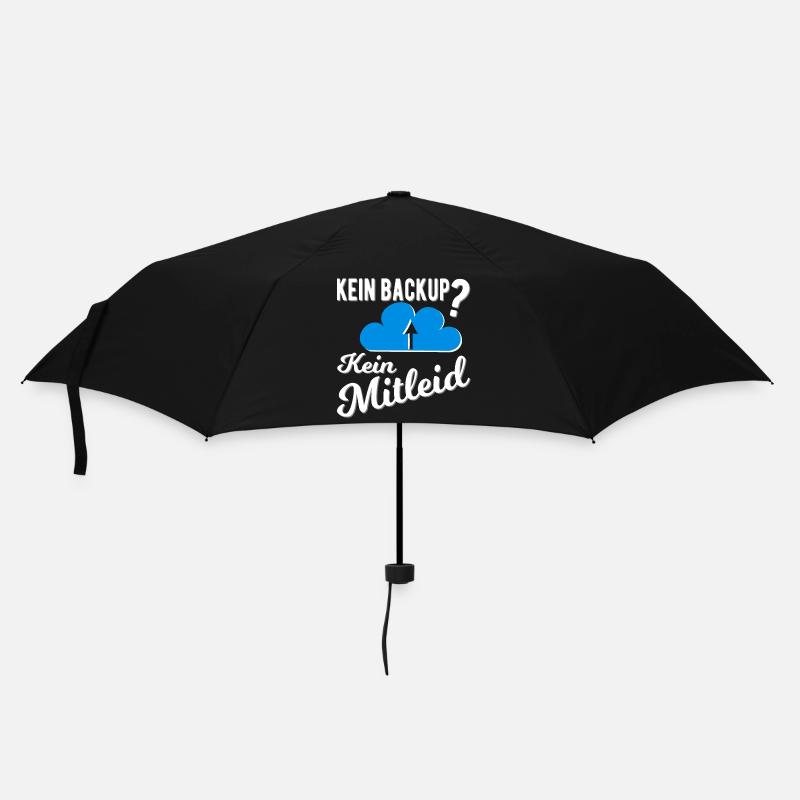 Kein Backup? Kein Mitleid - Regenschirm (klein) - Schwarz