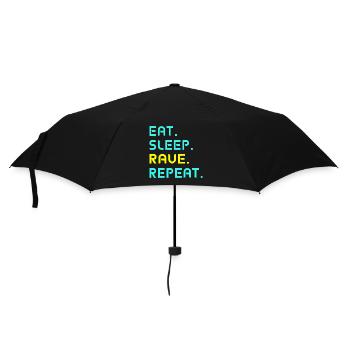 Eat. Sleep. Rave. Repeat. - Regenschirm (klein) - Schwarz - Vorne