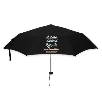 Libéré Délivré Rétraité cadeau humour retraite - Parapluie standard - noir - Devant