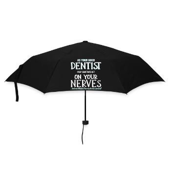 Dentist Zahnmediziner Nerven Zahnärztin Geschenk - Regenschirm (klein) - Schwarz - Vorne