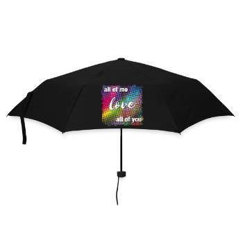 all of me love all of you - Umbrella (small) - black - Front