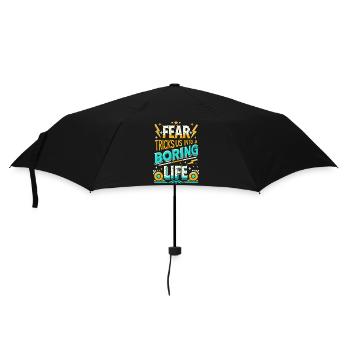 Fear Holds Us Back – Courageous Statement - Umbrella (small) - black - Front