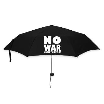 PAS DE GUERRE Ne mourez pas pour l’élite - Parapluie standard - noir - Devant
