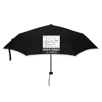Ahead of Schedule... In Rework (Funny Gantt Chart) - Umbrella (small) - black - Front