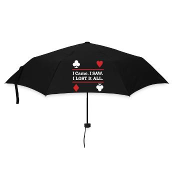 Je suis venu. J’ai vu. J’ai tout perdu – Jouer aux cartes - Parapluie standard - noir - Devant