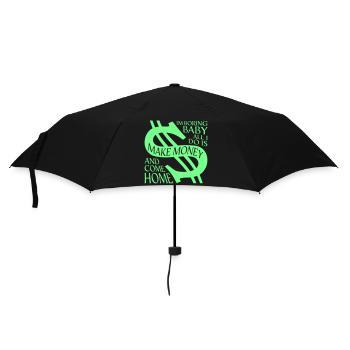 Je m’ennuie bébé, tout ce que je fais, c’est gagner de l’argent en rentrant à la maison - Parapluie standard - noir - Devant