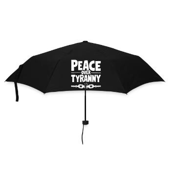 Peace Over Tyranny Kette zerbricht - Regenschirm (klein) - Schwarz - Vorne