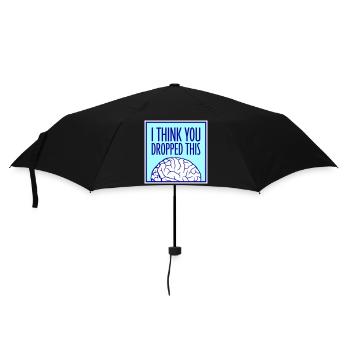 Je crois que tu as laissé tomber ton humour sarcastique, c’est le cerveau - Parapluie standard - noir - Devant