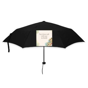 Das Leben malt nicht nur in Pastell - Regenschirm (klein) - Schwarz - Vorne