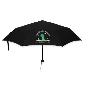 Échoué en tant qu’humain – Je suis un dinosaure maintenant - Parapluie standard - noir - Devant