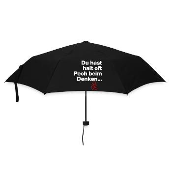 DU HAST HALT PECH BEIM DENKEN.. SARKASMUS GESCHENK - Regenschirm (klein) - Schwarz - Vorne